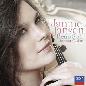 Beau Soir - Janine Jansen - Musiikki - DECCA - 0028947822561 - torstai 14. lokakuuta 2010