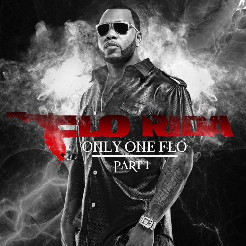 Only 1 Flo Pt 1 - Flo Rida - Música - Warner - 0075678892561 - 10 de diciembre de 2010