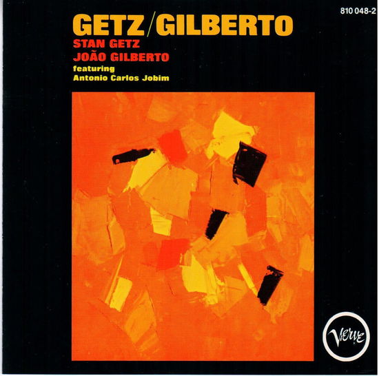 Getz / Gilberto - Stan Getz & Joao Gilberto - Music - Verve - 0600753551561 - October 28, 2014