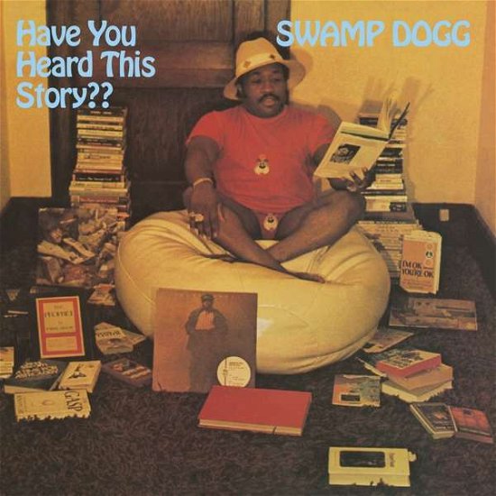 Cover for Swamp Dogg · Have You Heard This (CD) (2020)
