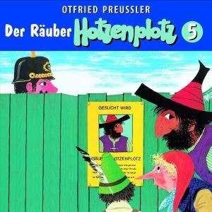 Cover for Otfried Preubler · 05: Der Rauber Hotzenplotz (Neuproduktion) (CD) (2008)