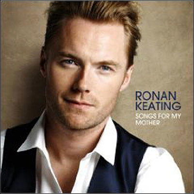 Cover for Ronan Keating · Songs For My Mother (CD) (2009)