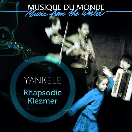Cover for Yankele · Rhapsodie Klezmer (CD) (2014)