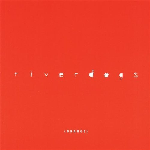 Cover for Riverdogs · Orange (CD) (2007)