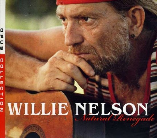 Cover for Willie Nelson · Natural Renegade (CD) (2008)