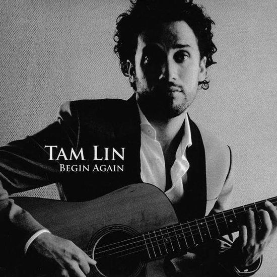 Cover for Tam Lin · Begin Again (CD) (2009)