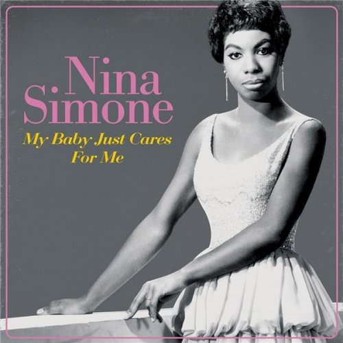 Cover for Nina Simone · My Baby Just Cares For Me (LP) [Remastered edition] (2021)