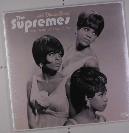 Cover for Ross,diana &amp; the Supremes · Your Heart Belongs to Me (VINIL) (2017)