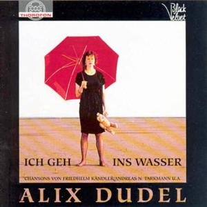 Cover for Kandler / Dudel,alex · Alex Dudil I Get in the Water (CD) (1992)