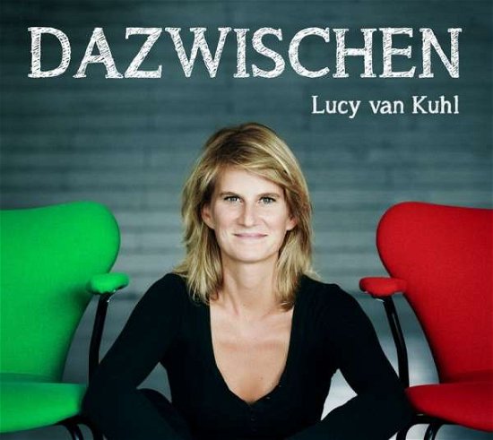 Cover for Lucy Van Kuhl · Dazwischen (CD) (2019)