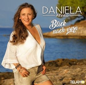 Cover for Daniela Alfinito · Blick Nach Vorn (CD) (2025)