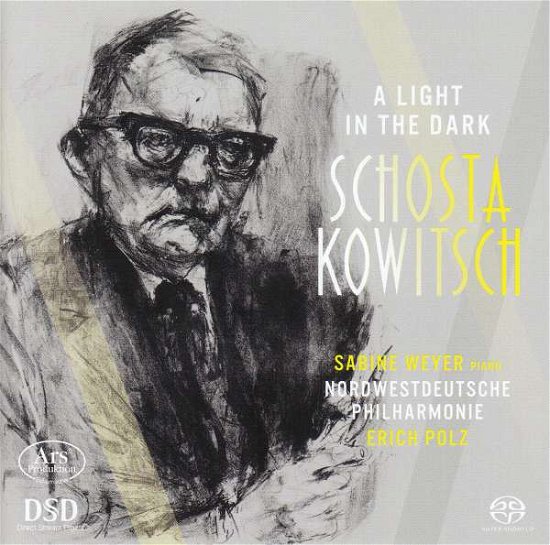 Shostakovich: A Light In The Dark - Sabine Weyer / Nordwestdeutsche Philharmonie - Musik - ARS PRODUKTION - 4260052382561 - 16 november 2018