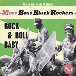 Cover for More Boss Black Rockers 8: Rock &amp; Roll Baby / Var · More Boss Black Rockers Vol.8- Rock'n'roll Baby (LP) (2023)