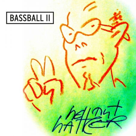 Bassball Ii - Hellmut Hattler - Musik - 36 MUSIC - 4260186850561 - 24 augusti 2017