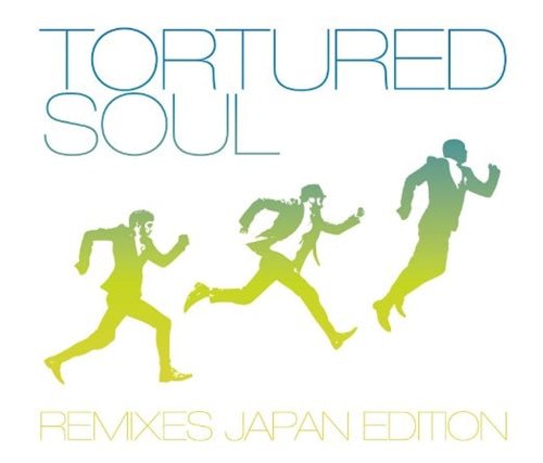 Remixes Japan Edition - Tortured Soul - Music - AS - 4527427760561 - July 9, 2022