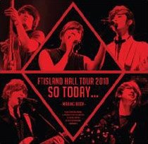Cover for Ftisland · Hall Tour 2010&quot;so Today&quot;making Book (MDVD) [Japan Import edition] (2011)