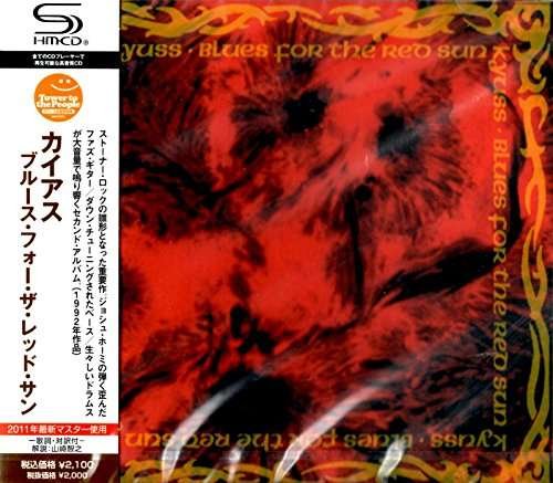 Cover for Kyuss · Blues for the Red Sun (CD) [Japan Import edition] (2011)