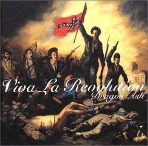 Cover for Dragon Ash · Viva La Revolution (CD) [Japan Import edition] (1999)