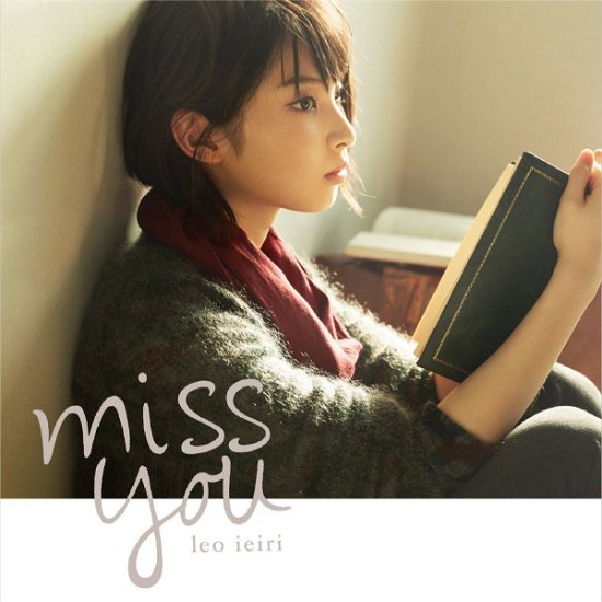 Cover for Ieiri Leo · Miss You (CD) [Japan Import edition] (2015)