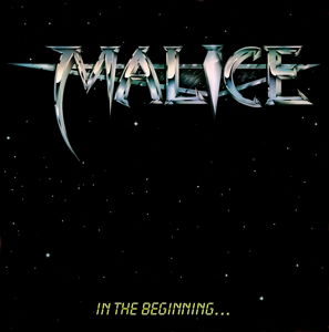 In The Beginning - Malice - Música - ROCK CANDY RECORDS - 5055300387561 - 22 de enero de 2016
