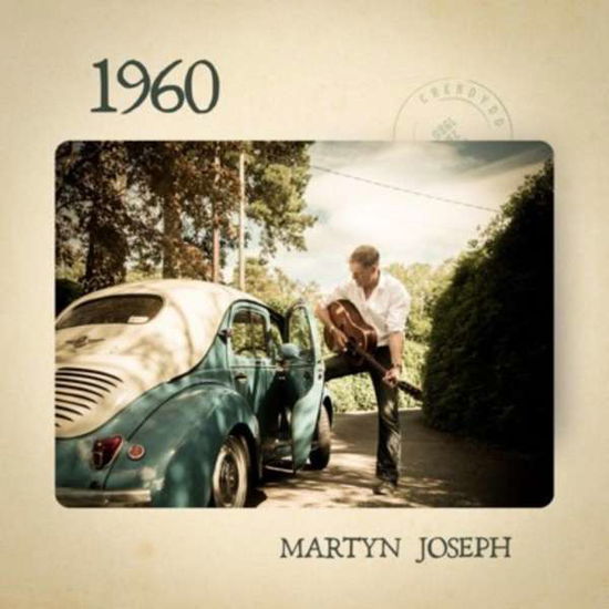 1960 - Martyn Joseph - Musique - PIPE - 5060023440561 - 19 novembre 2021