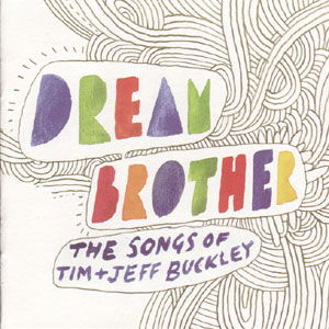 Dream Brother-buckle (CD) [Limited edition] (2005)