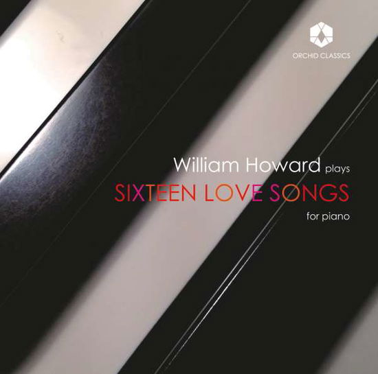 Sixteen Love Songs - Mendelssohn,f. / Howard,william - Music - OM - 5060189560561 - June 24, 2016