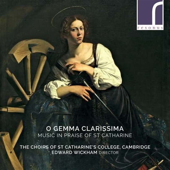 Cover for Choir Of St. Catharine's College Cambridge · O Gemma Clarissima (CD) (2019)