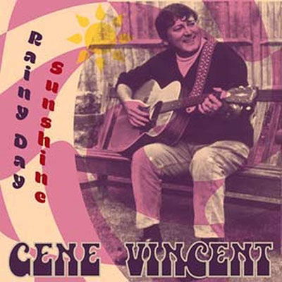 Cover for Gene Vincent · Rainy Day Sunshine (LP) (2022)