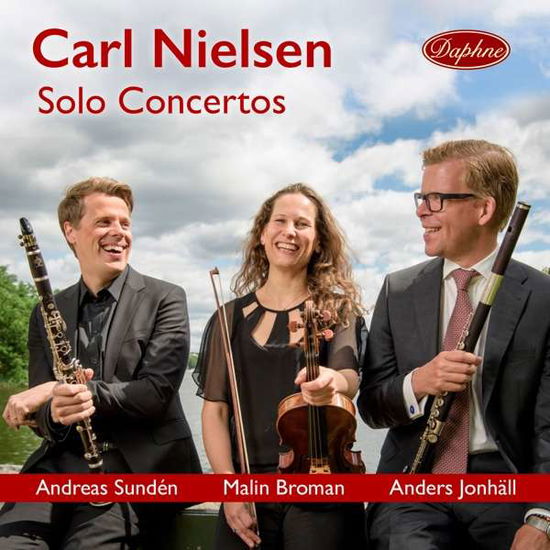 Carl Nielsen: Solo Concertos - Sunden / Broman / Jonhall - Musik - DAPHNE - 7330709010561 - 8. März 2019