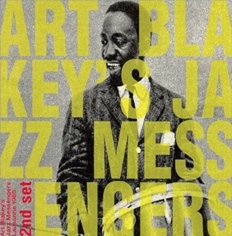 Cover for Blakey, Art &amp; The Jazz Messengers · Second Set Lausanne 1960 (LP) [Reissue edition] (2023)
