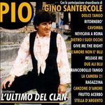 Cover for Pio · L'Ultimo Del Clan (CD) (2015)