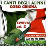 I Canti Degli Alpini Evviva Vol 2 - Coro Grigna - Musiikki - D.V. M - 8014406696561 - 2006