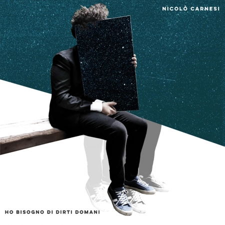 Cover for Carnesi Nicolo · Ho Bisogno Di Dirti Domani (CD) (2019)