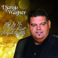 Cover for Django Wagner · Blijf Jij Na Deze Kerst Voorgoed Bij Mij (SCD) (2015)