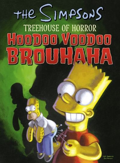 Cover for Matt Groening · Hoodoo Voodoo Brouhaha - The Simpsons Treehouse of Horror (Paperback Bog) (2006)