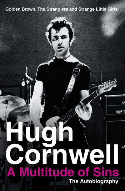 Cover for Hugh Cornwell · A Multitude of Sins: Golden Brown, the Stranglers and Strange Little Girls (Pocketbok) (2009)