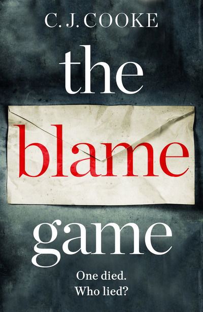 Cover for C.J. Cooke · The Blame Game (Paperback Book) (2019)