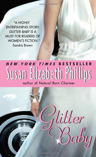 Glitter Baby - Wynette, Texas - Susan Elizabeth Phillips - Książki - HarperCollins - 9780061438561 - 30 grudnia 2008