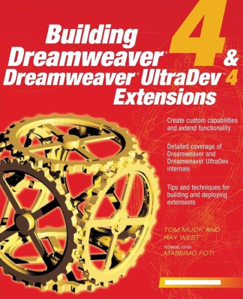 Building Dreamweaver 4 & Dreamweaver Ultradev 4 Extensions - Tom Muck - Books - McGraw-Hill Companies - 9780072191561 - 2001