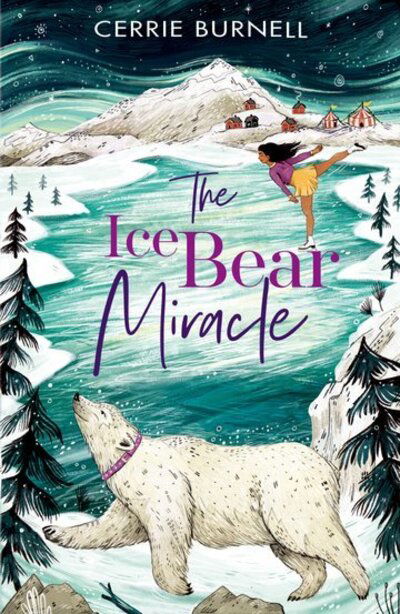 Cover for Cerrie Burnell · The Ice Bear Miracle (Pocketbok) (2020)