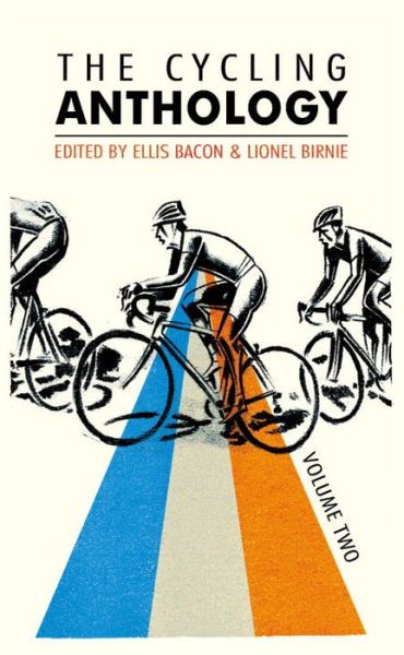 Cover for Lionel Birnie · The Cycling Anthology: Volume Two (2/5) - The Cycling Anthology (Paperback Book) (2014)