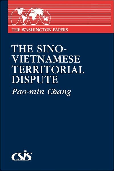 Cover for Pao-min Chang · Sino-Vietnamese Territorial Dispute (Taschenbuch) (1985)