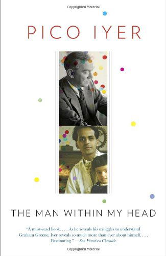 Cover for Pico Iyer · The Man Within My Head (Pocketbok) (2013)