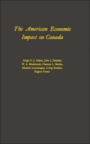 Cover for Duke University Community Wealth-Studies Center · The American Economic Impact on Canada (Hardcover Book) [New edition] (1981)