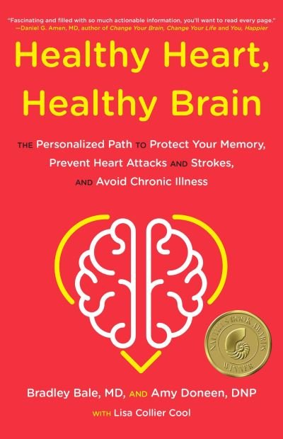 Cover for Bradley Bale · Healthy Heart, Healthy Brain (Book) (2023)