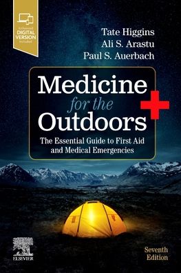 Cover for Tate Higgins · Medicine for the Outdoors: The Essential Guide to First Aid and Medical Emergencies (Paperback Book) (2023)