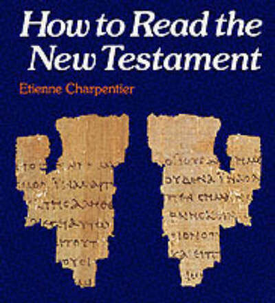 Cover for Etienne Charpentier · How to Read the New Testament (Paperback Bog) (2014)
