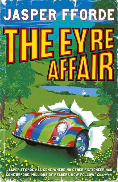 Cover for Jasper Fforde · The Eyre Affair: Thursday Next Book 1 - Thursday Next (Taschenbuch) (2001)