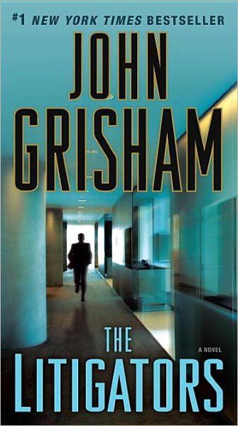 Cover for John Grisham · The Litigators: a Novel (Taschenbuch) [Reprint edition] (2012)